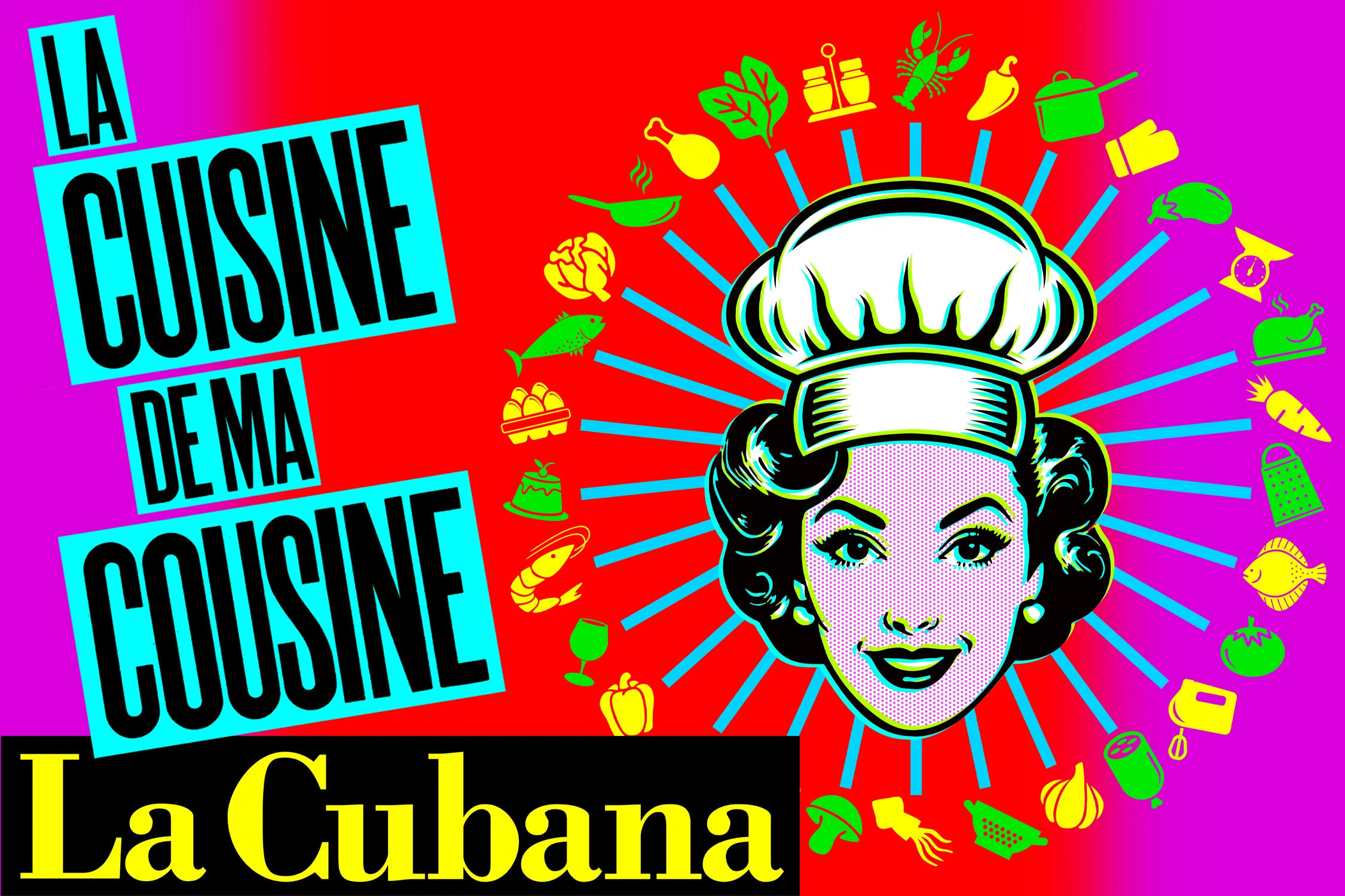 PA_LA CUBANA - La cuisine de ma cousine